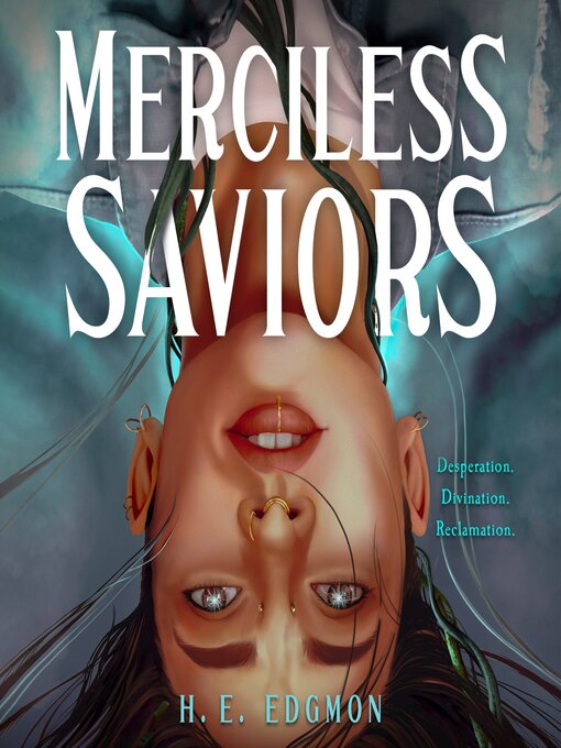 Title details for Merciless Saviors by H.E. Edgmon - Wait list